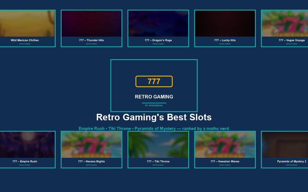 Retro Gaming Slots & Where to Play 777 Empire Rush