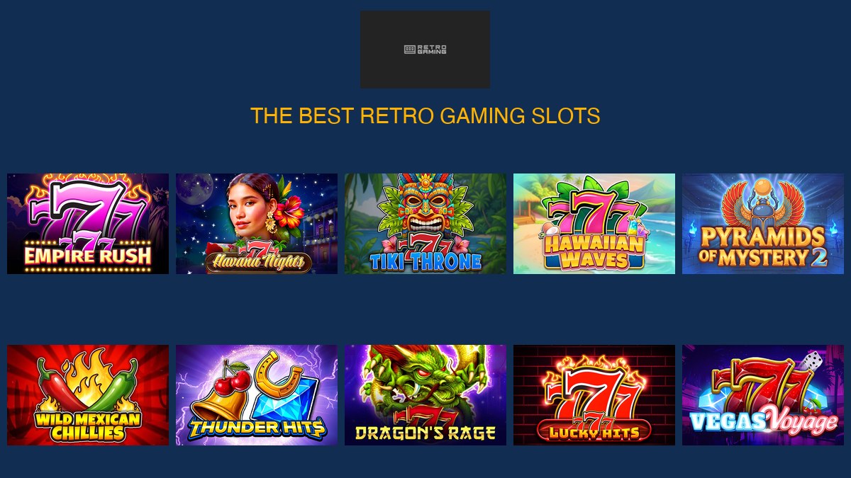 Retro Gaming's best slots — 777 Empire Rush, Hawaiian Waves, Pyramids of Mystery and more, ranked by Slot Providers